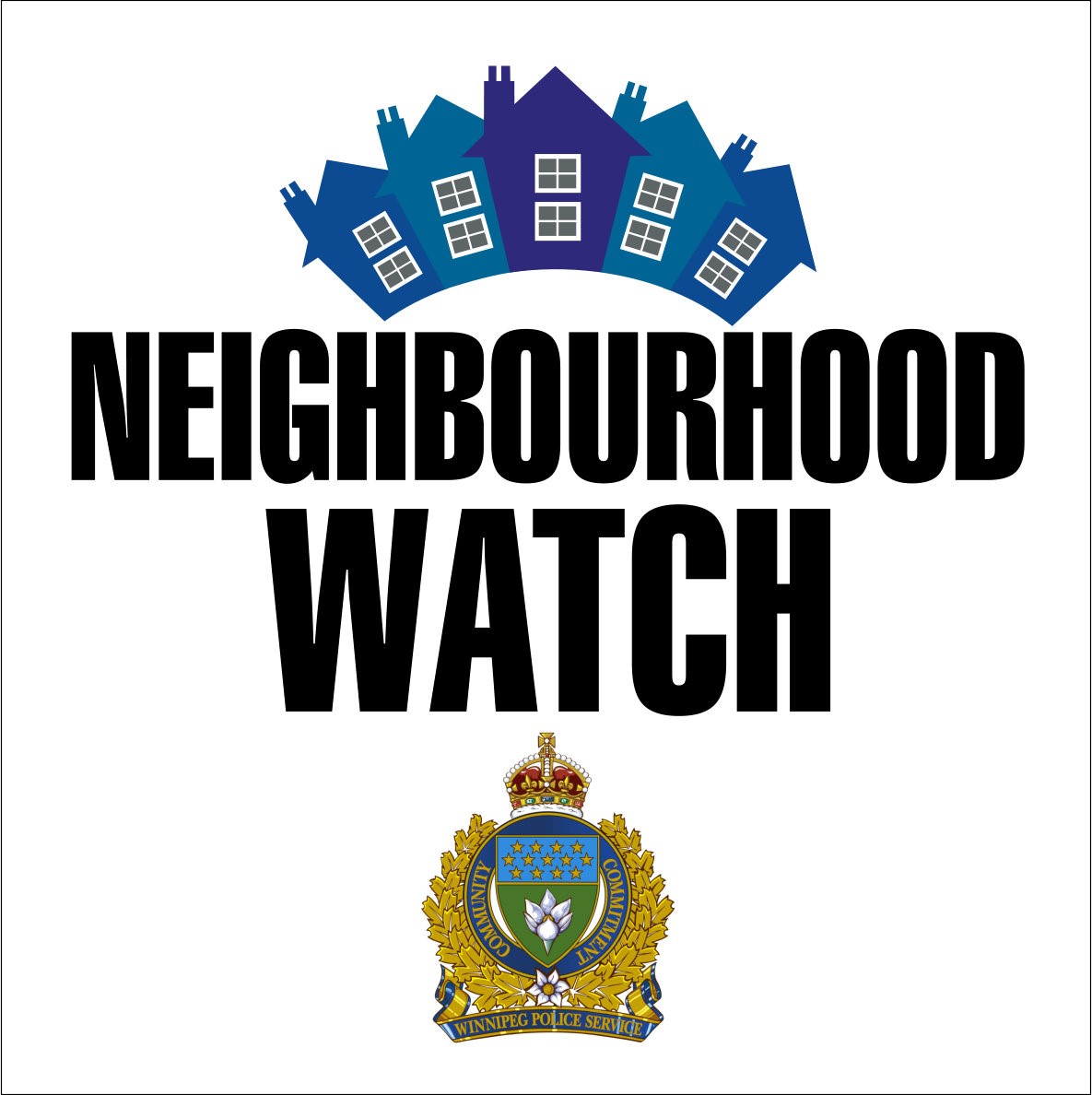 Neighbourhood Watch Program ReLaunch City of Winnipeg